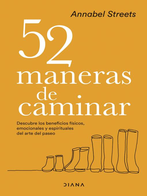Title details for 52 maneras de caminar by Annabel Streets - Available